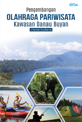 PENGEMBANGAN OLAHRAGA PARIWISATA  KAWASAN DANAU BUYAN