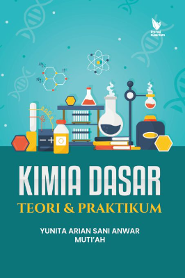 KIMIA DASAR: TEORI &amp; PRAKTIKUM