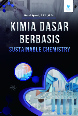KIMIA DASAR BERBASIS SUSTAINABLE CHEMISTRY