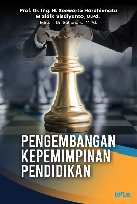 PENGEMBANGAN KEPEMIMPINAN PENDIDIKAN
