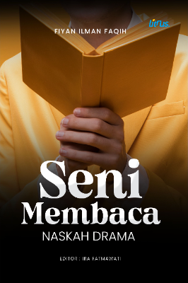 SENI MEMBACA NASKAH DRAMA