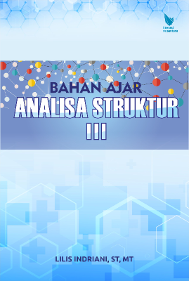 BAHAN AJAR ANALISA STRUKTUR III
