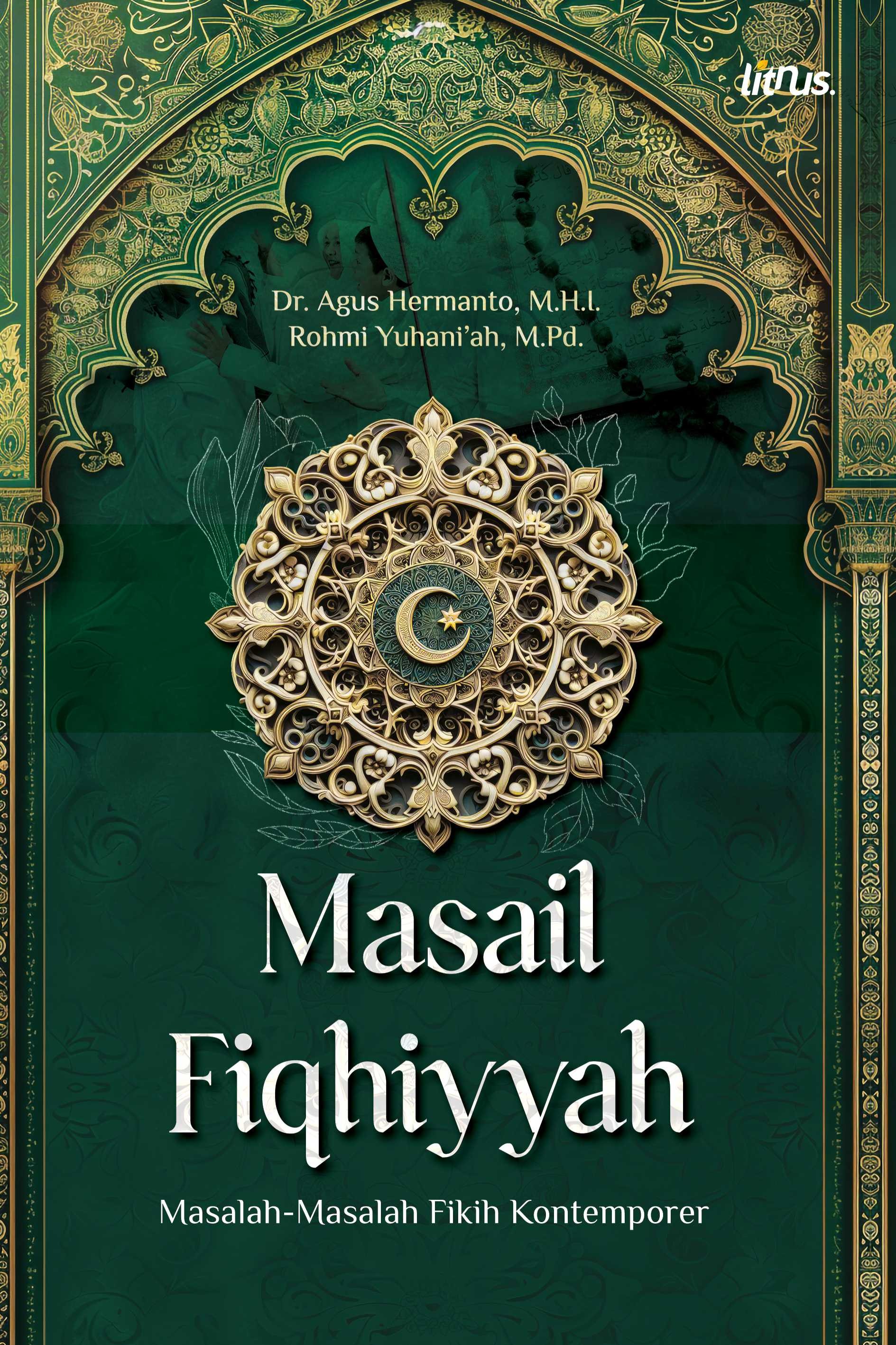 MASAIL FIQHIYYAH  Masalah-Masalah Fikih Kontemporer