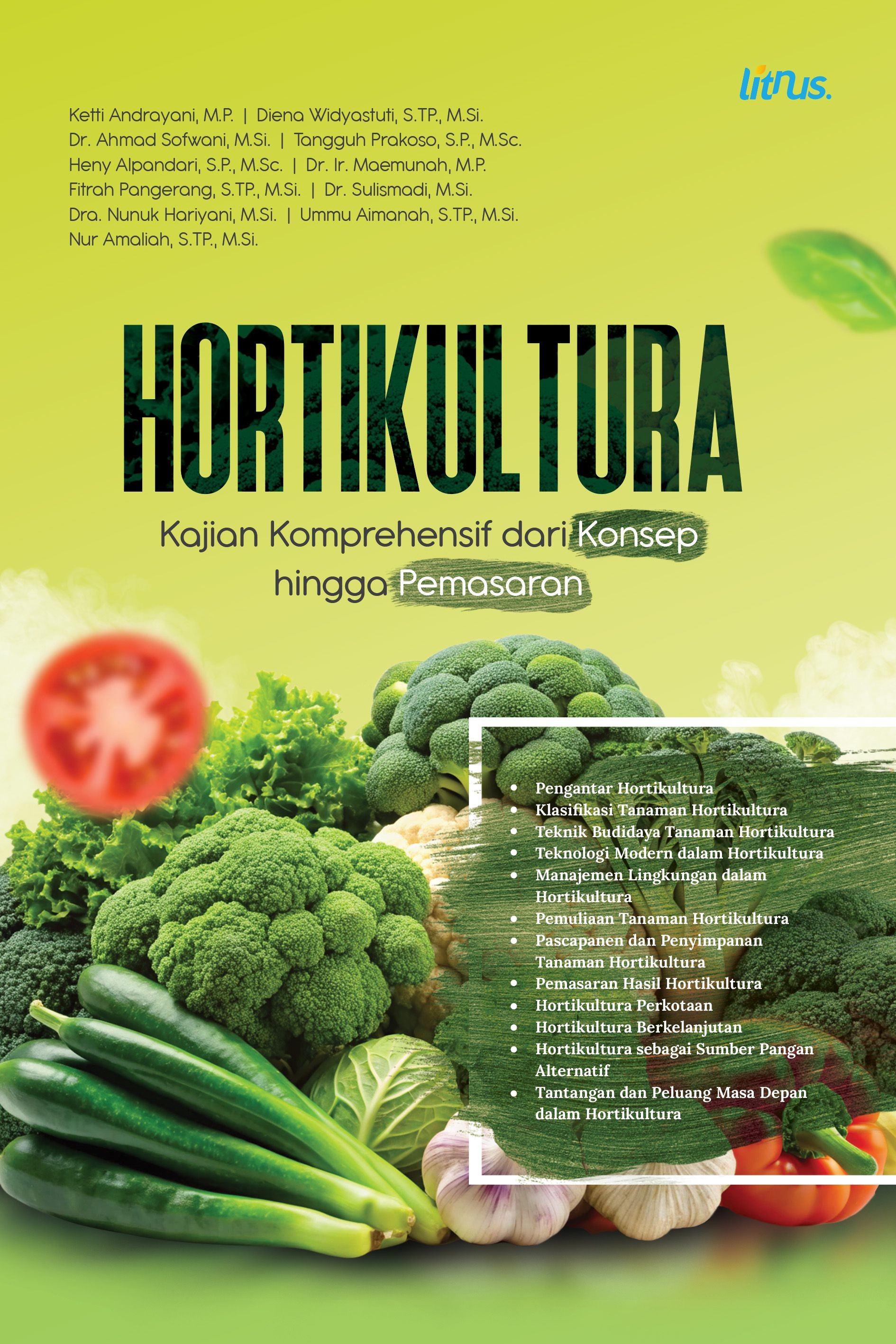 HORTIKULTURA Kajian Komprehensif dari Konsep hingga Pemasaran