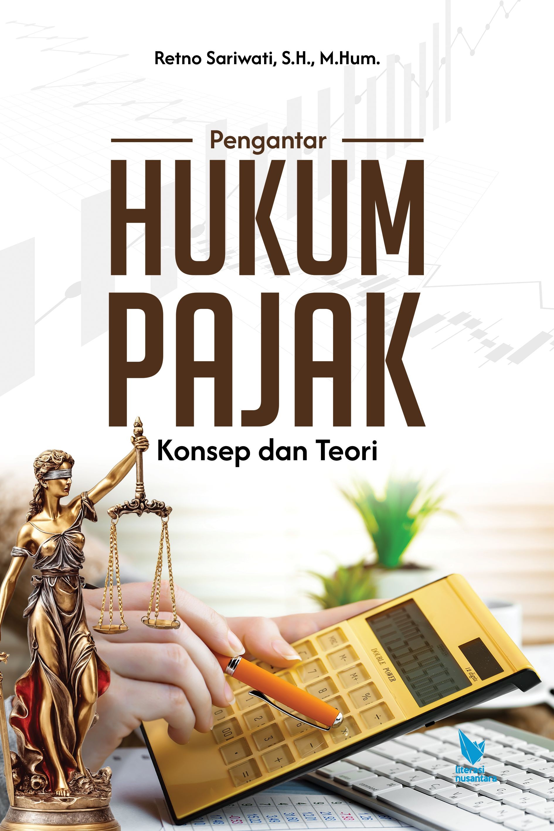 PENGANTAR HUKUM PAJAK Konsep dan Teori