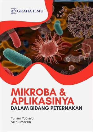 Mikroba &amp; Aplikasinya dalam Bidang Peternakan