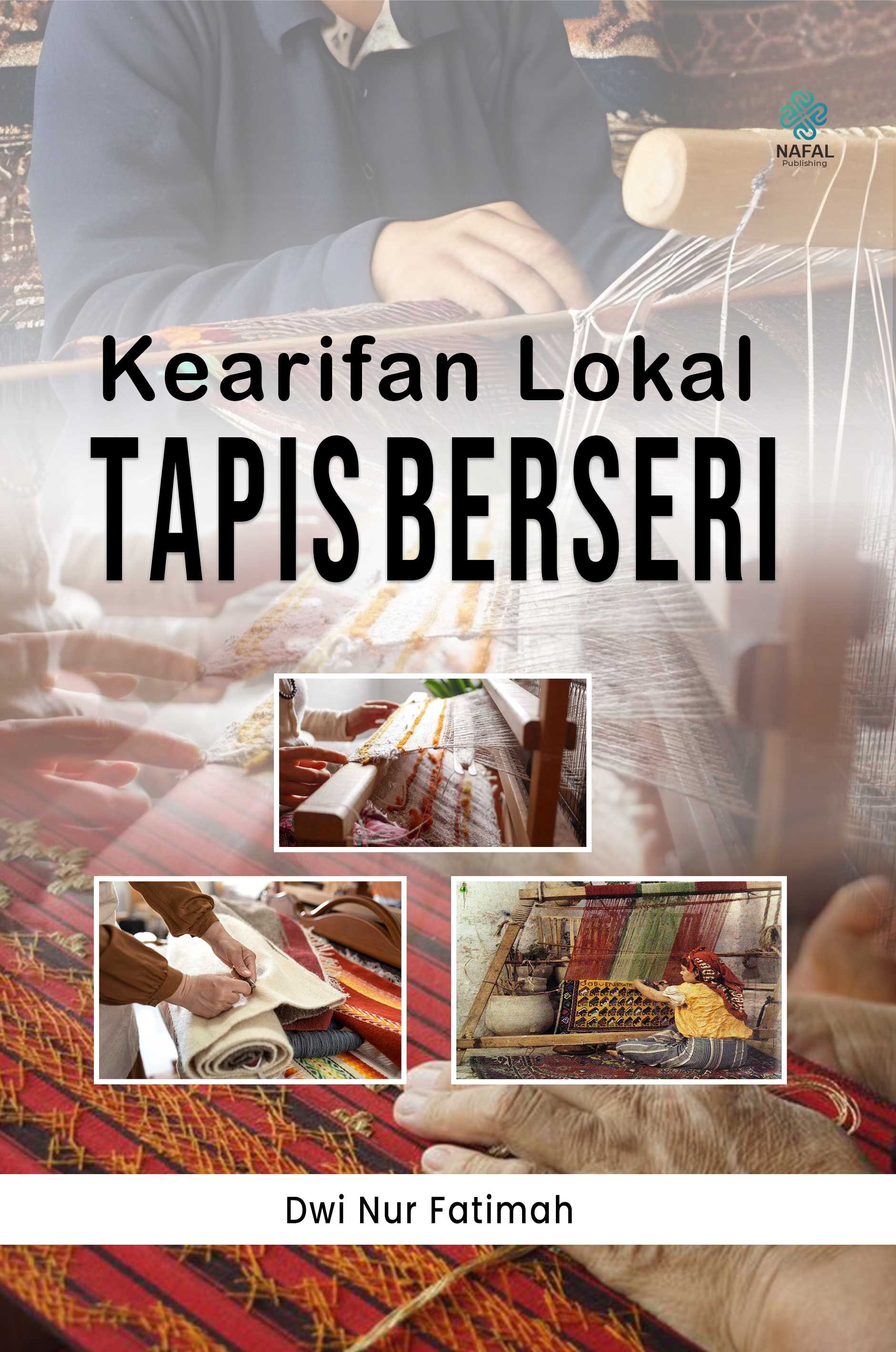 KEARIFAN LOKAL TAPIS BERSERI