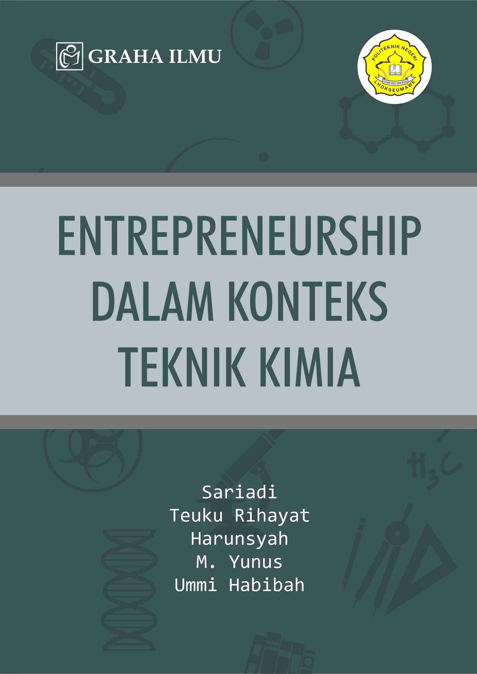 Entrepreneurship dalam Konteks Teknik Kimia