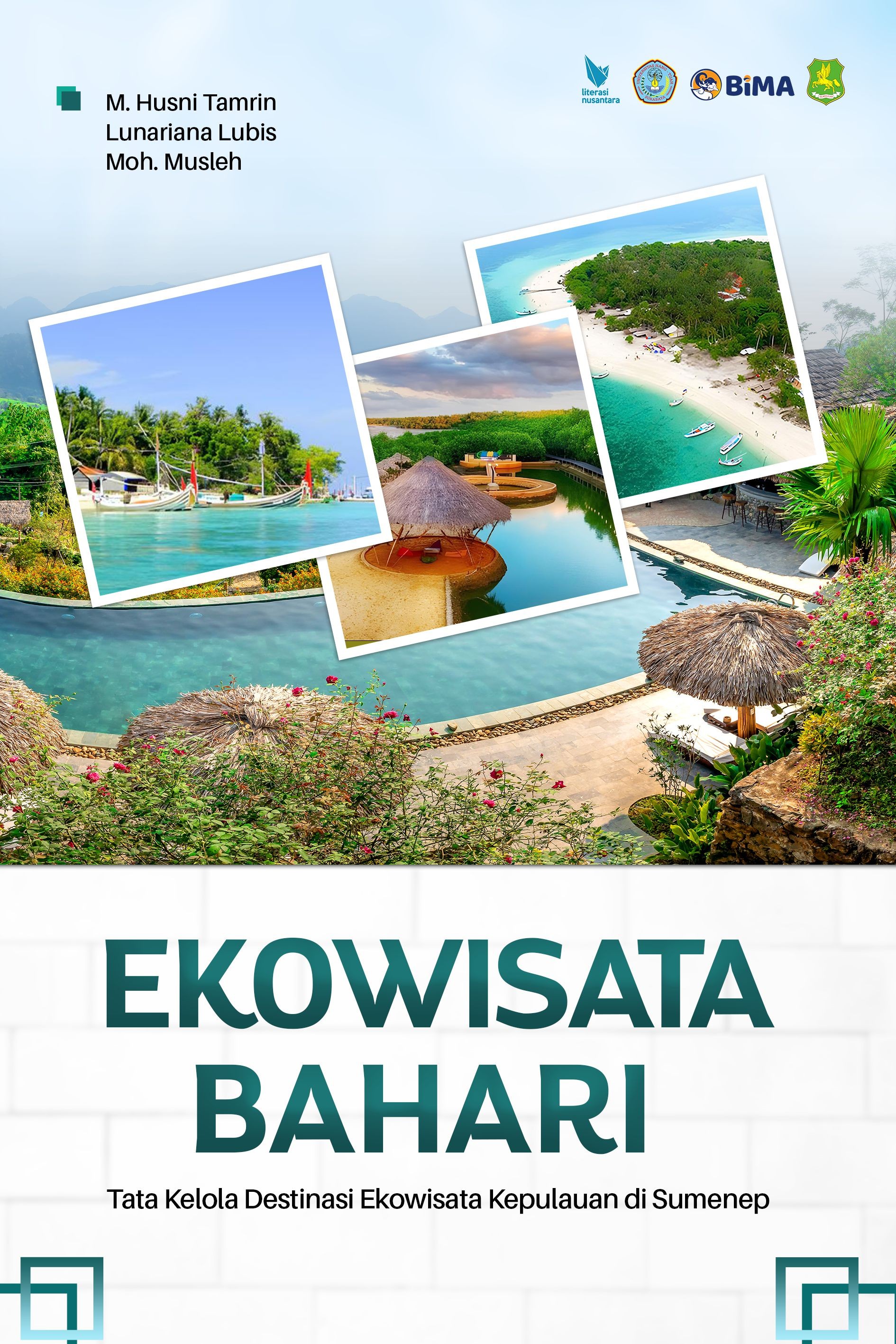 EKOWISATA BAHARI Tata Kelola Destinasi Ekowisata Kepulauan di Sumenep