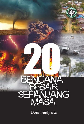 20 Bencana Besar Sepanjang Masa