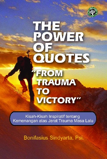The power of quotes &quot;from trauma to victory&quot;