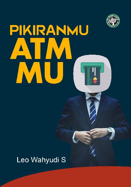 Pikiranmu ATM-mu