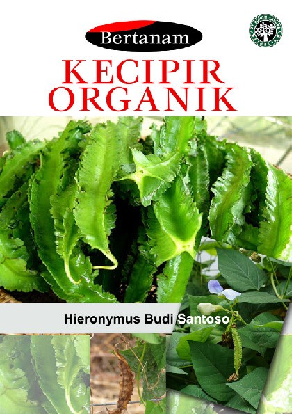Bertanam Kecipir Organik