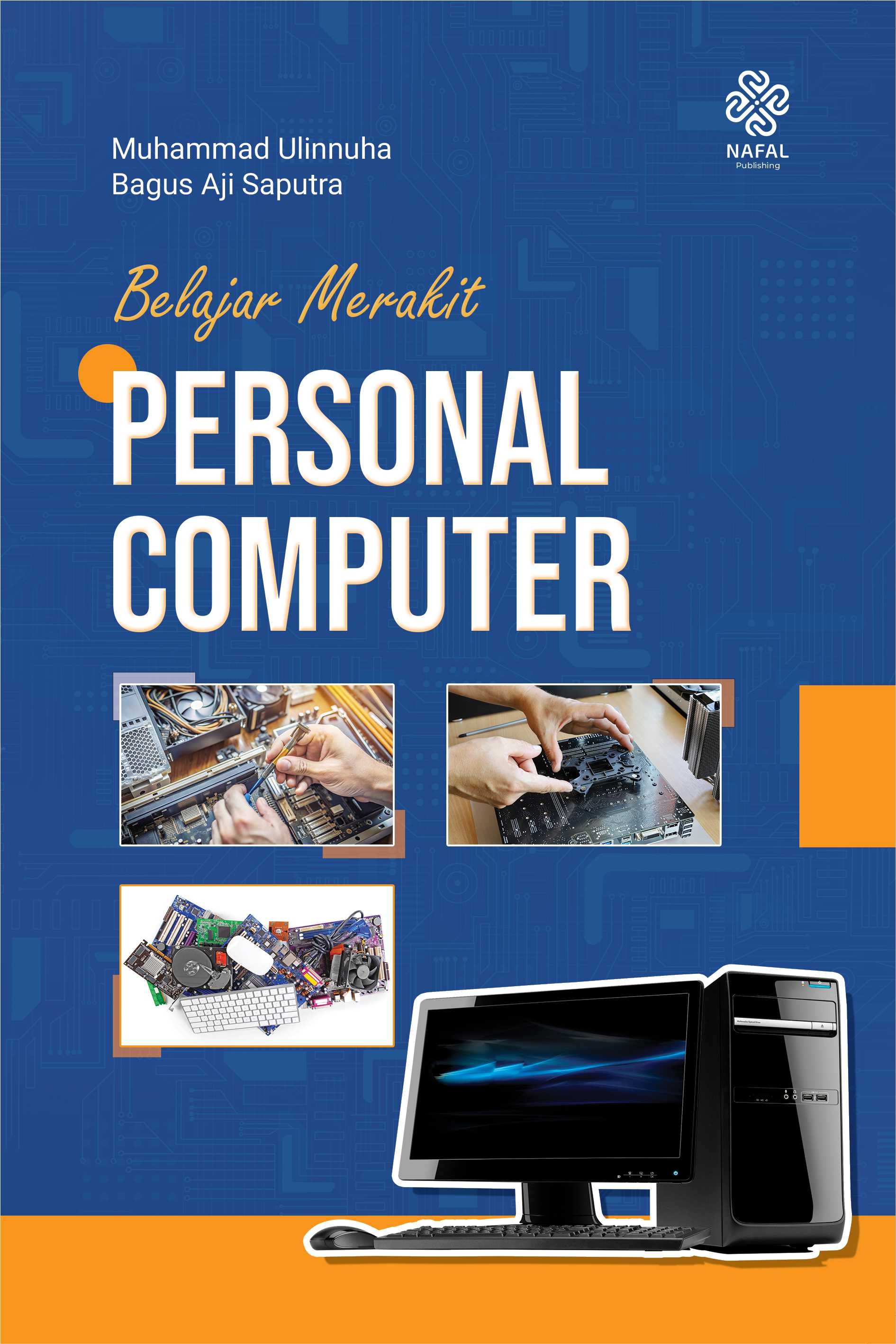 BELAJAR MERAKIT PERSONAL COMPUTER