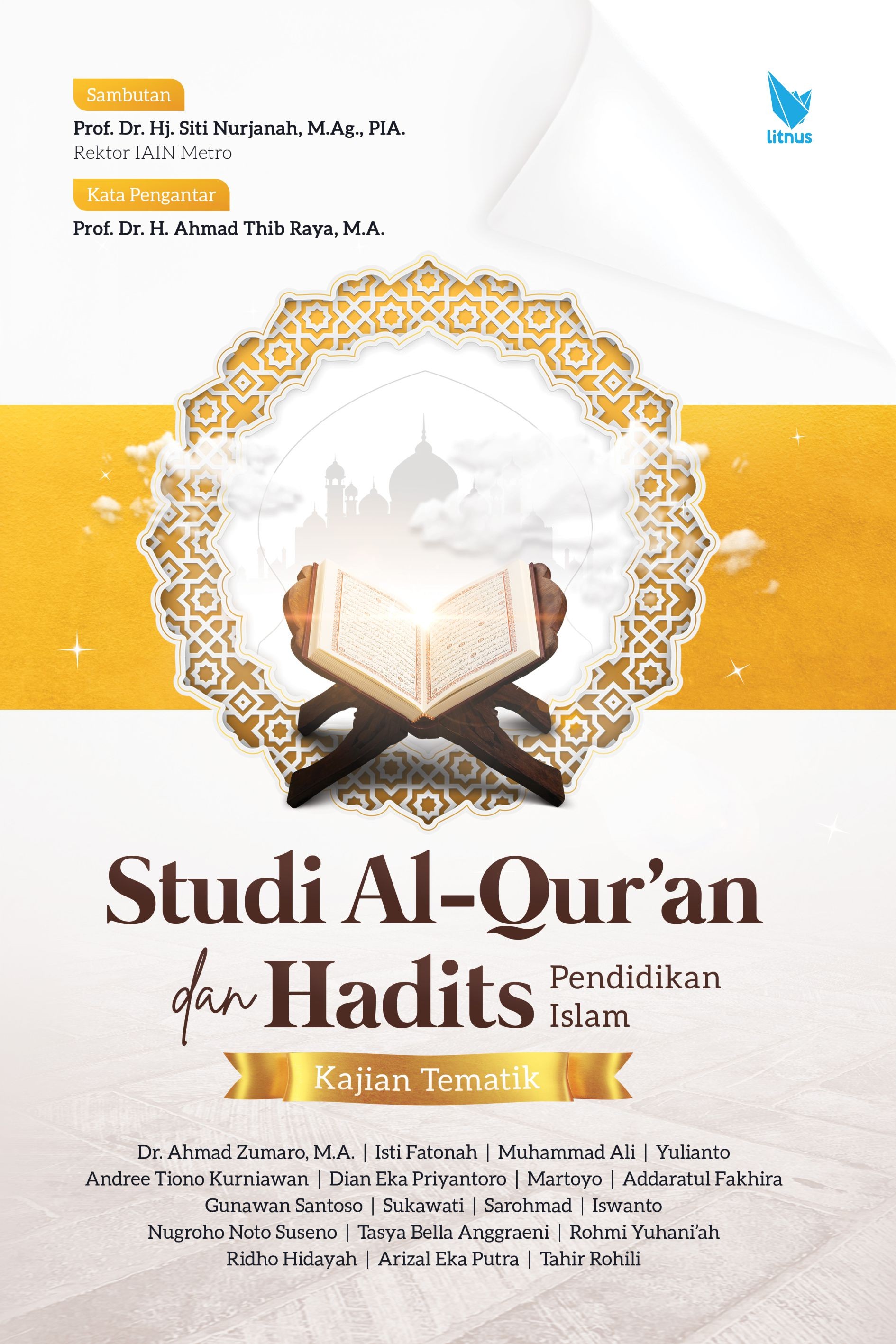 STUDI AL-QUR’AN DAN HADIS PENDIDIKAN ISLAM  (Kajian Tematik)
