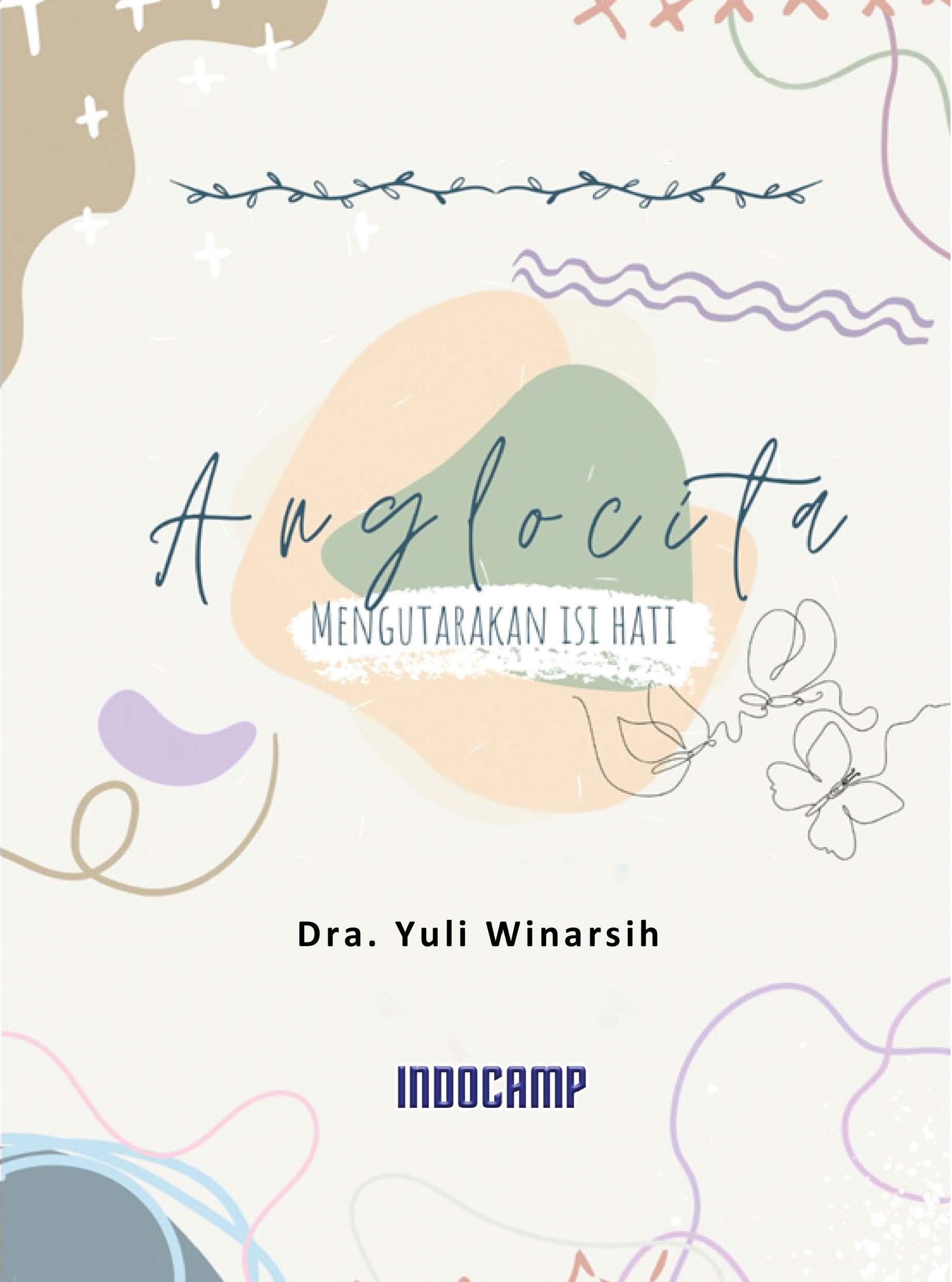 ANGLOCITA : Mengutarakan Isi Hati