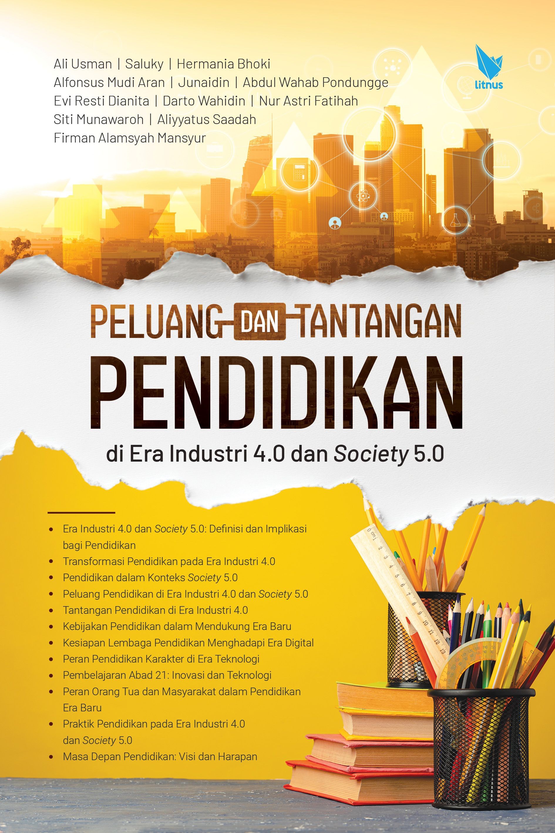 PELUANG DAN TANTANGAN PENDIDIKAN  DI ERA INDUSTRI 4.0 DAN SOCIETY 5.0