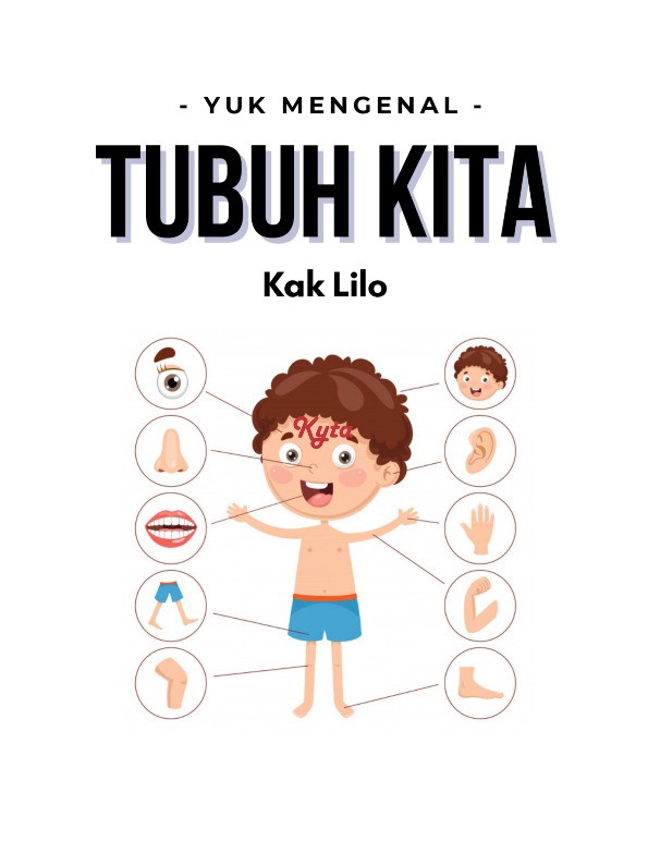 Yuk mengenal tubuh kita