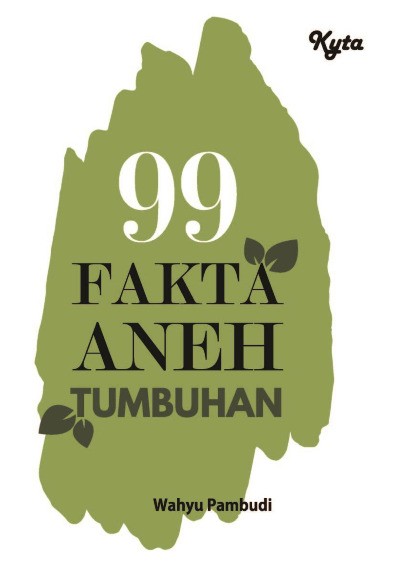 99 Fakta Aneh Tumbuhan