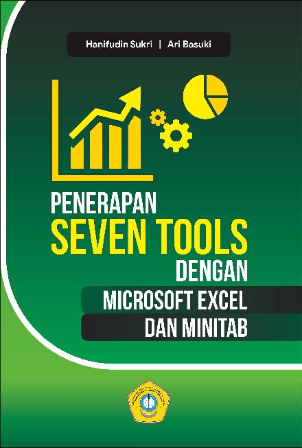 Penerapan seven tools dengan Microsoft Excel dan Minitab