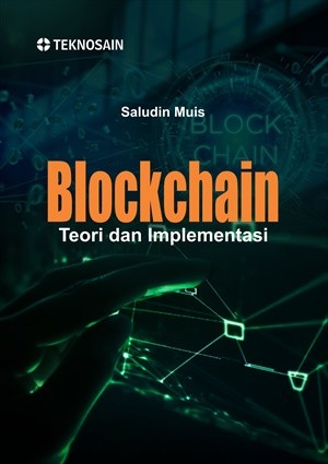 Blockchain; Teori dan Implementasi