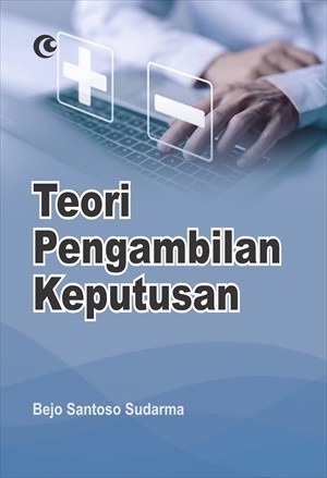Teori Pengambilan Keputusan